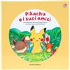 La Coccinella Pikachu e i suoi amici. L'avventurosa storia di come Pikachu conobbe i suoi amici Pokemon! Monpokè. Ediz. a colori