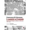 Bordeaux I comizi e il miele. Quando Berlinguer andava in Abruzzo (1953-1982)