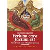 Il Pozzo di Giacobbe Verbum caro factum est. Verso il Natale come pellegrini di speranza. Una novena