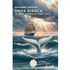 bookabook Onda bianca. La vera storia di Moby Dick