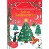 Usborne Meine glitzernde Stickerwelt: Bald ist Weihnachten: mit über 190 weihnachtlichen Stickern, teilweise mit Glitzer - Stickerheft ab 3 Jahren