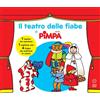 Franco Cosimo Panini Il teatro delle fiabe di Pimpa. Ediz. a colori