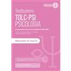 Testbusters TOLC-PSI 2025 - Manuale di Teoria