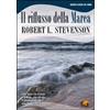 GRANDI CLASSICI DEL MARE Il riflusso della marea