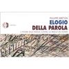 Elèuthera Elogio della parola. Il potere della parola contro la parola del potere