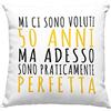 Vulfire Cuscino Mi Ci Sono Voluti 50 Anni ma Adesso Sono Perfetta Idea Regalo Originale Festa di Compleanno Donna Cinquantesimo Arredamento per la Casa Divano e Letto con Imbottitura (40_x_40_cm, Bianco)