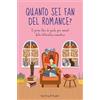 SPERLING KUPFER Quanto sei fan del romance? Il primo libro di giochi per amanti della letteratura romantica