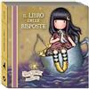 PON PON EDIZIONI Il libro delle risposte. Gorjuss. Pescatrice: Vol. 4