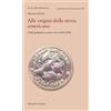 Unicopli Alle origini della storia americana. I Padri pellegrini tra storia e mito (1620-2020)