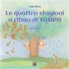 Anicia (Roma) Le quattro stagioni al ritmo di TumPa. Ediz. a colori Luigi Giova