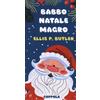 Coppola Editore Babbo Natale magro-A thin Santa Claus