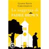 Rusconi Libri La saggezza di padre Brown