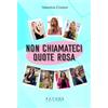 Pathos Edizioni Non chiamateci quote rosa