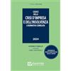 GIUFFRÈ Codice della crisi d'impresa e dell'insolvenza e normativa correlata