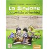 ELLEDICI La Sindone raccontata ai bambini. Con poster