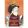 MONDADORI Leonardo, che genio!