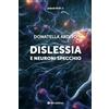 Tau Dislessia e neuroni specchio