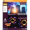 Edizioni Scolastiche Bruno Mondadori Macromicro. Con compiti di realtà. Science CLIL. Per la Scuola media. Con e-book. Con espansione online