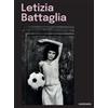 Contrasto Letizia Battaglia. Ediz. illustrata