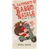 Coppola Editore Il rapimento di Babbo Natale-A kidnapped Santa Claus