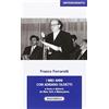 Solfanelli I miei anni con Adriano Olivetti a Ivrea e dintorni, da New York a Matsuyama