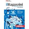 Zanichelli Il Ragazzini. Dizionario inglese-italiano, italiano-inglese. Con app