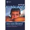 LA CAMERA DEL FUOCO Din don down! La storia di Alberto e della sua famiglia che imparò a volare con lui