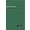 Antigonos Verlag Formulario matematico: Raccolta di formule relative all'aritmetica, all'algebra, alla geometria, alla trigonometria, alla fisica ed alla chimica