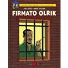 Editoriale Cosmo Firmato, Olrik. Le avventure di Blake e Mortimer: Vol. 30