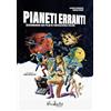 Bloodbuster Pianeti erranti. Dizionario dei film di fantascienza italiani