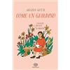 Einaudi Ragazzi Come un giardino. Leggere la poesia ai bambini