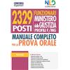 Nld Concorsi 2329 funzionari giudiziari Ministero della Giustizia. Manuale completo per la preparazione alla prova orale