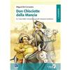 Raffaello Don Chisciotte della Mancia. Con espansione online