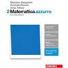 Zanichelli Matematica.azzurro. Per le Scuole superiori. Con aggiornamento on... Massimo Bergamini