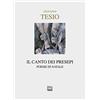 Interlinea Il canto dei presepi. Poesie di Natale