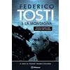 Idea Graphics LLC Federico Tosti e la Montagna