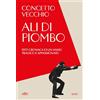 UTET Ali di piombo. 1977: cronaca di un anno tragico appassionato