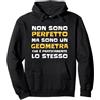 Magliette Frasi Divertenti Mestieri Geom Geometra Testo Divertente Idea Simpatica Uomo Ragazzo Felpa con Cappuccio