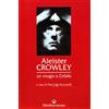 Edizioni Mediterranee Aleister Crowley: un mago a Cefalù