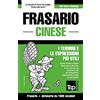 T&p Books Frasario Italiano-Cinese e dizionario ridotto da 1500 vocaboli: 84