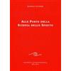 Editrice Antroposofica Alle porte della scienza dello spirito Rudolf Steiner