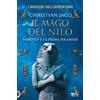 TEA Il mago del Nilo. Imhotep e la prima piramide Christian Jacq