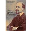 Mondo Nuovo Chi era Gabriele d'Annunzio. Un'analisi antropoetica e grafologica