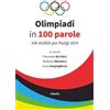 Gruppo Albatros Il Filo Olimpiadi in 100 parole. 100 drabble per Parigi 2024