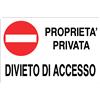 Cartello All. Proprieta' Privata Divieto Di Accesso L. 300 x H. 200 mm