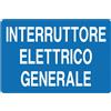 Cartello All. Interruttore Elettrico Generale L. 300 x H. 200 mm