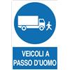 Cartello All. Veicoli Passo D'Uomo L. 333x H 500mm