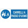 Cartello All. Carrelli A Passo D'Uomo L. 333x H 125mm