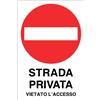 Cartello All. Strada Privata Vietato L'Accesso L. 333 x H. 500 mm