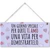 CARISPIBET Un giorno speciale | segni decorativi per la casa viaggio decorazioni nuovo capitolo stile di vita targhe decorative 15 x 30 cm